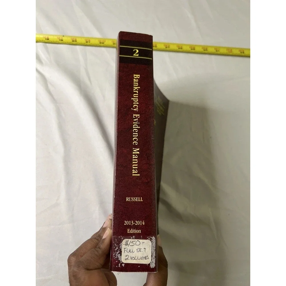West's Bankruptcy Evidence Manual – Volumes 1 & 2 (2013–2014 Edition) - Complete